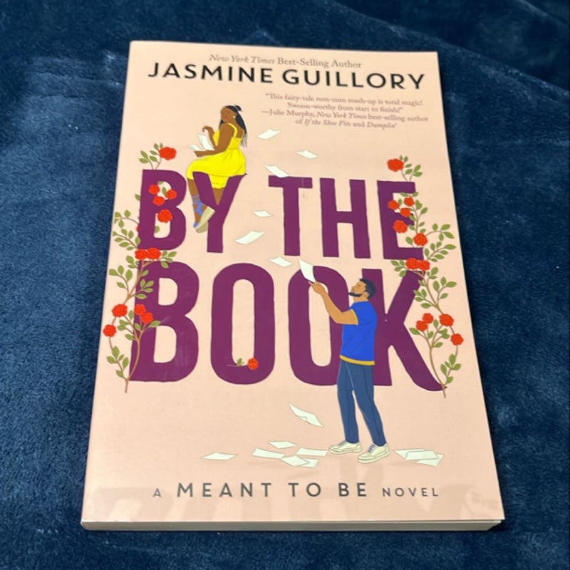 By the Book (a Meant to Be Novel)