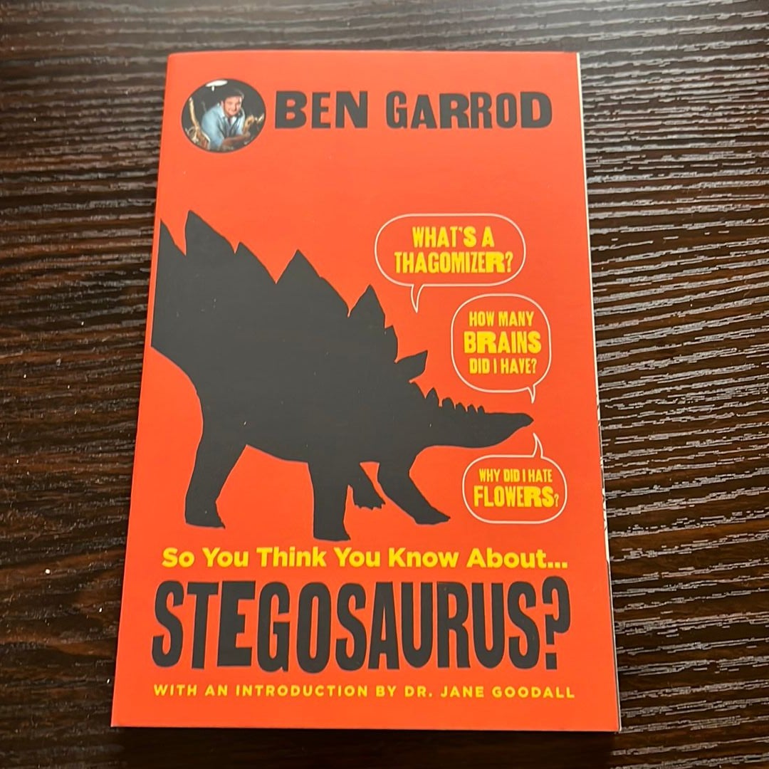 So You Think You Know About ...Stegosaurus? by Ben Garrod, Paperback ...