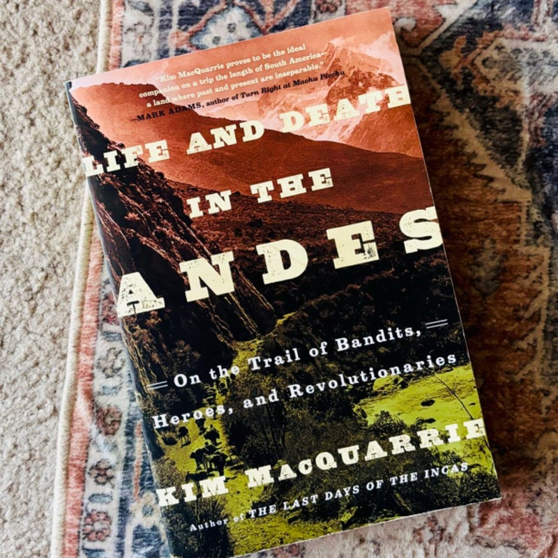 Life and Death in the Andes