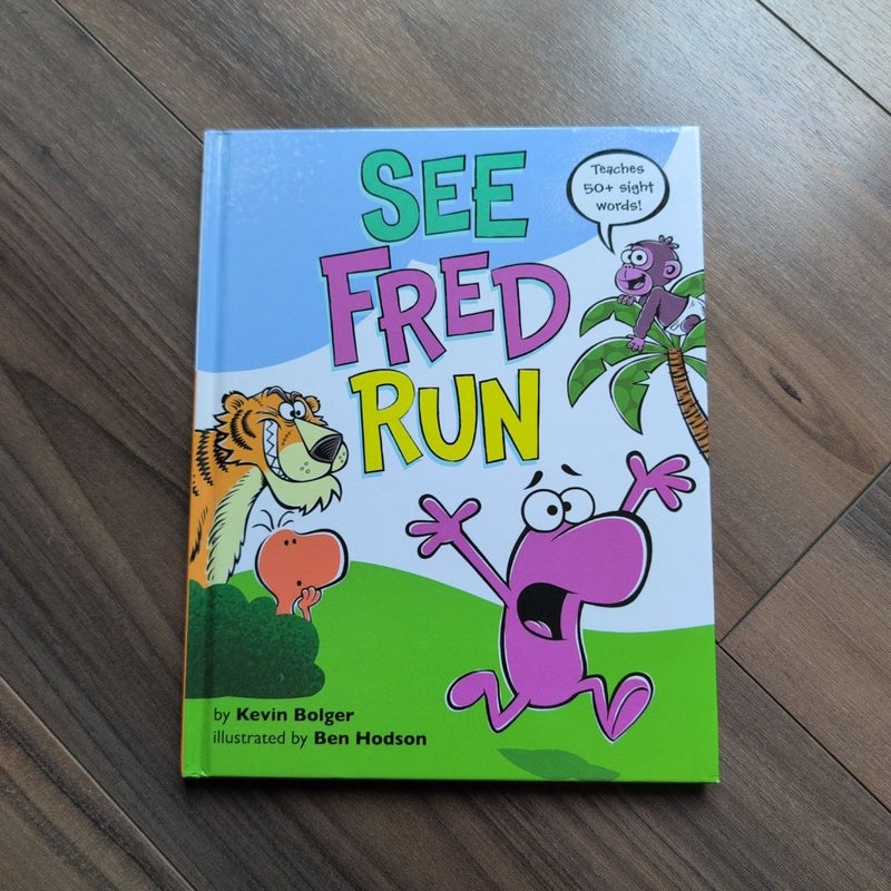 See Fred Run