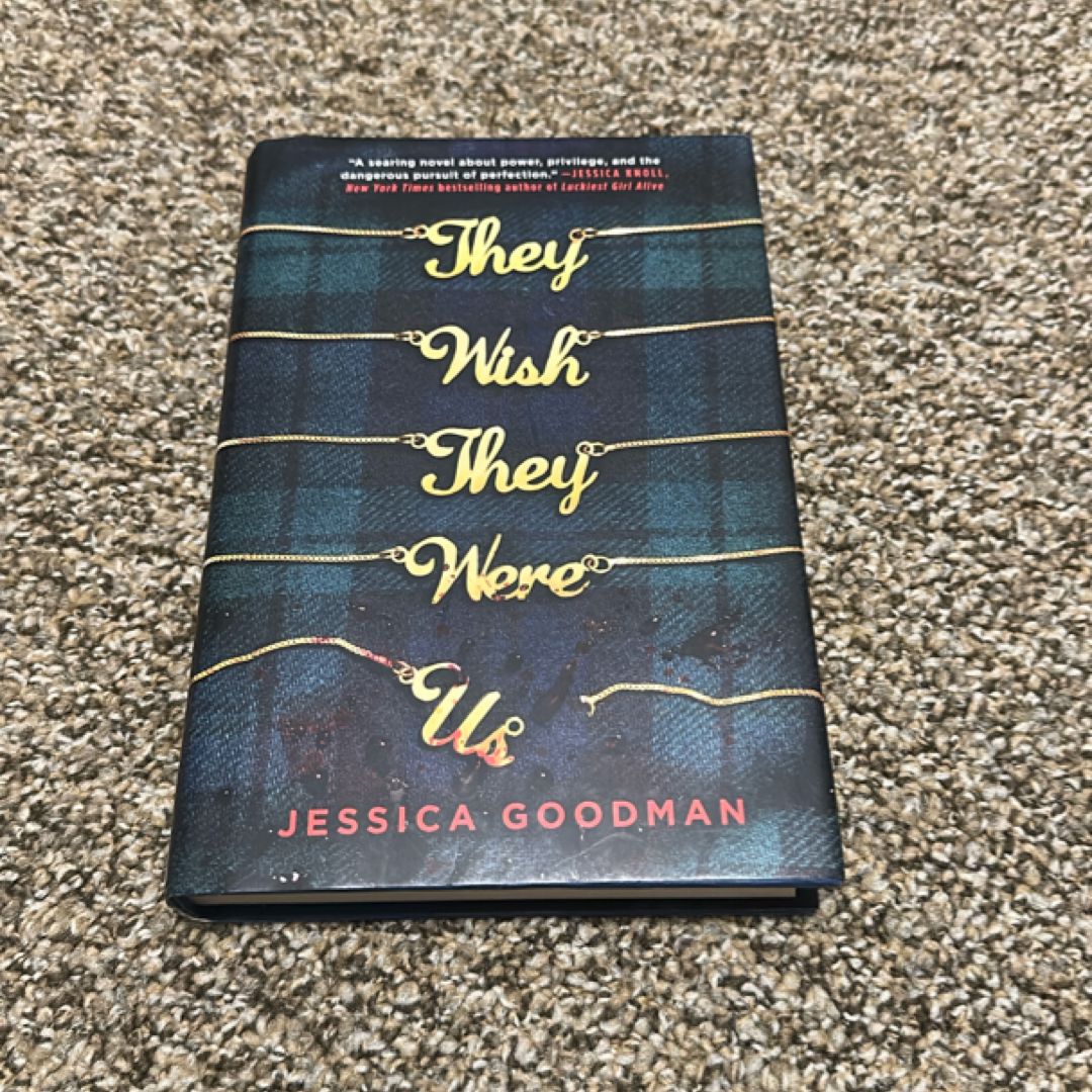 They Wish They Were Us