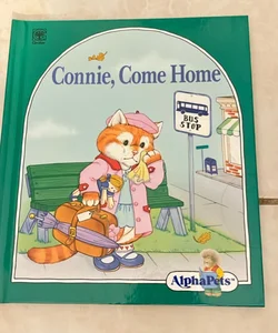 Connie, Come Home