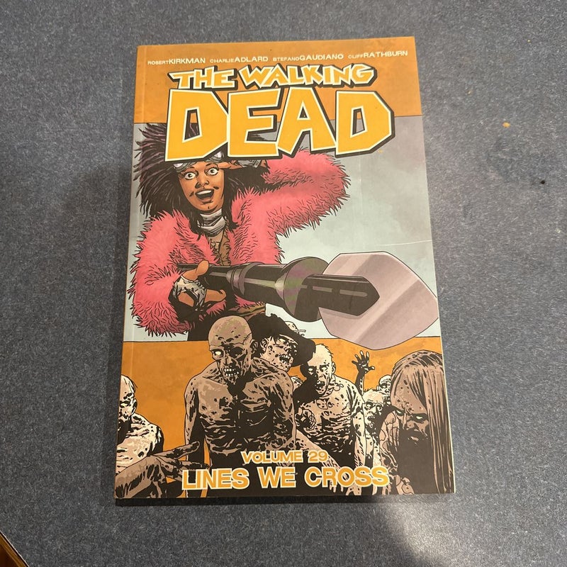 The Walking Dead Volume 29: Lines We Cross