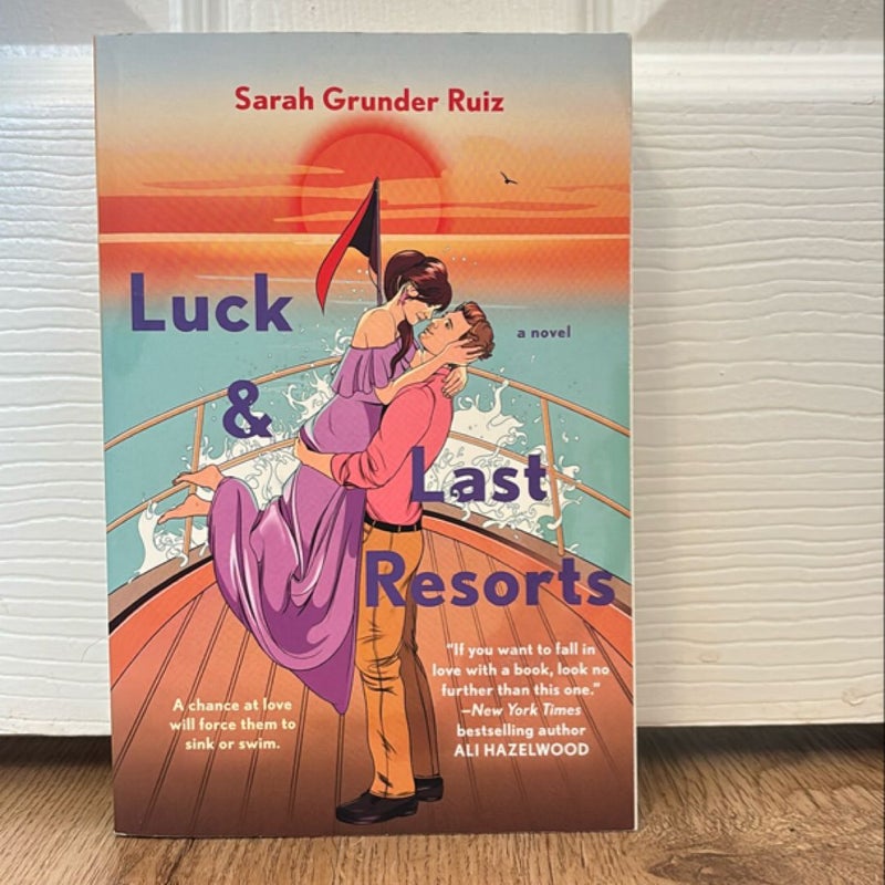 Luck and Last Resorts