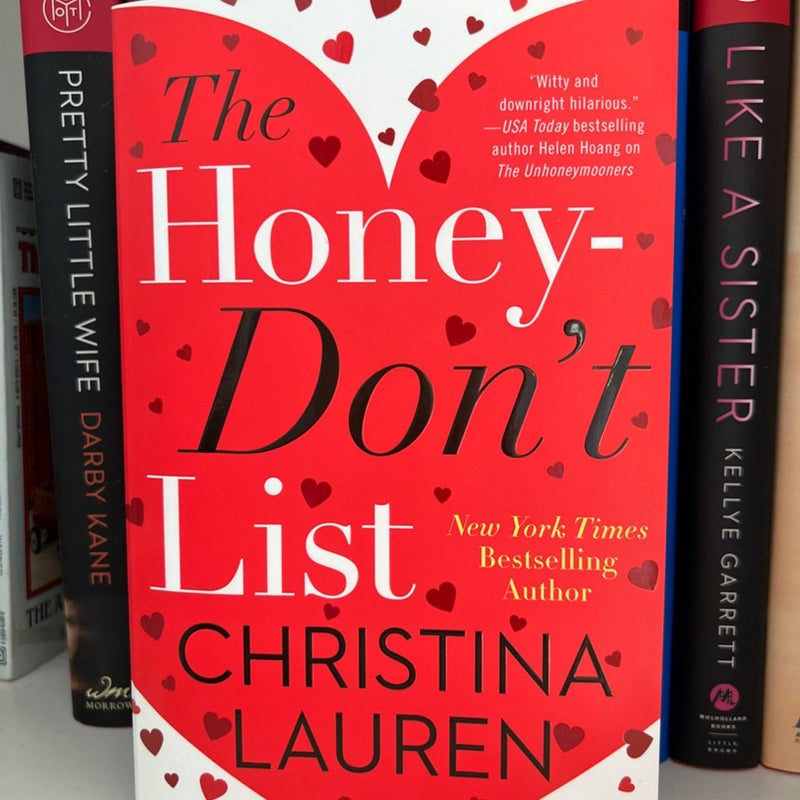 The Honey-Don't List