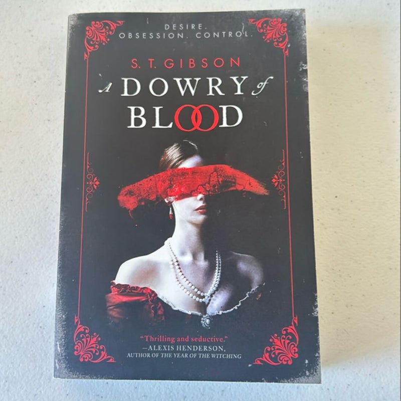 A Dowry of Blood