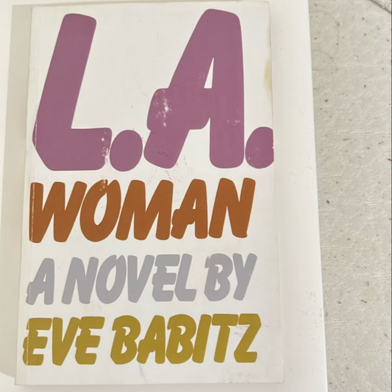 L. A. Woman