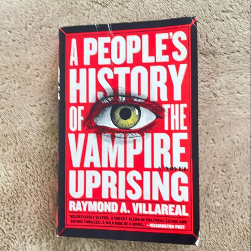 A People's History of the Vampire Uprising