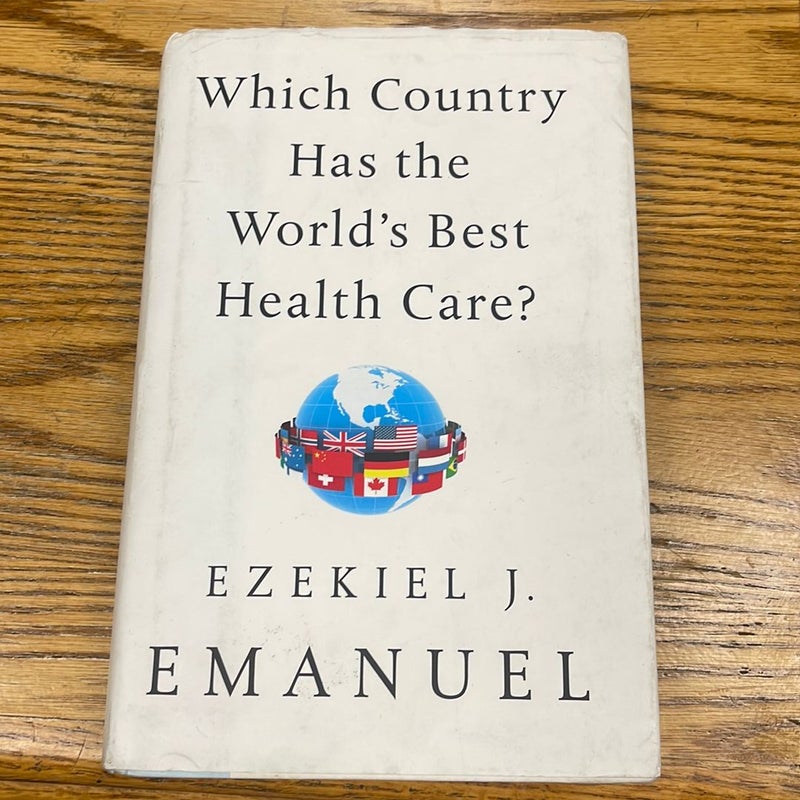 Which Country Has the World's Best Health Care?