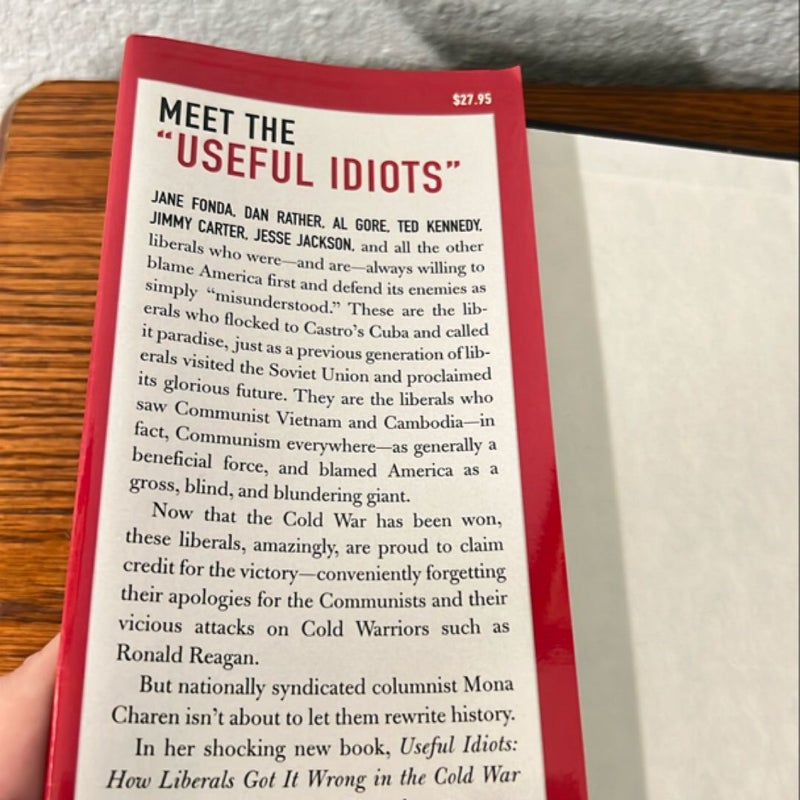 Useful Idiots