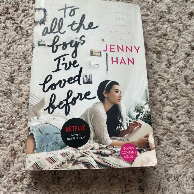 To All the Boys I've Loved Before