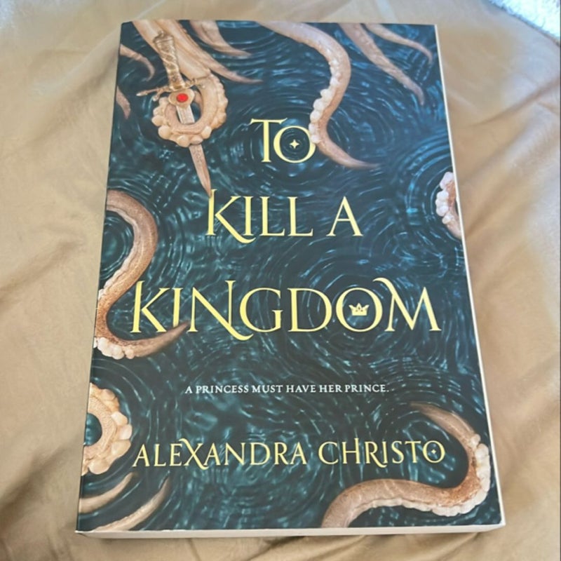 To Kill a Kingdom