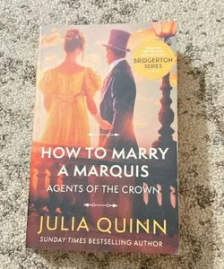How to Marry a Marquis (Agents of the Crown #2)