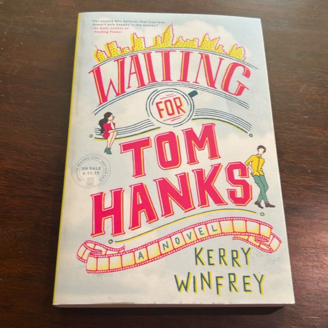 Waiting for Tom Hanks