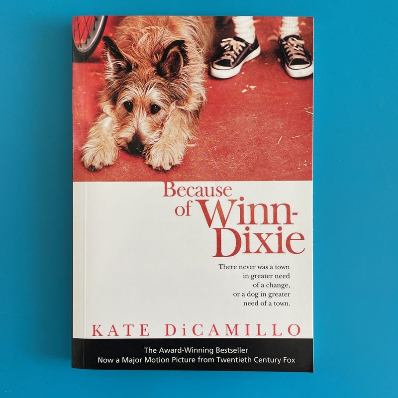 Because of Winn-Dixie: Movie Tie-In