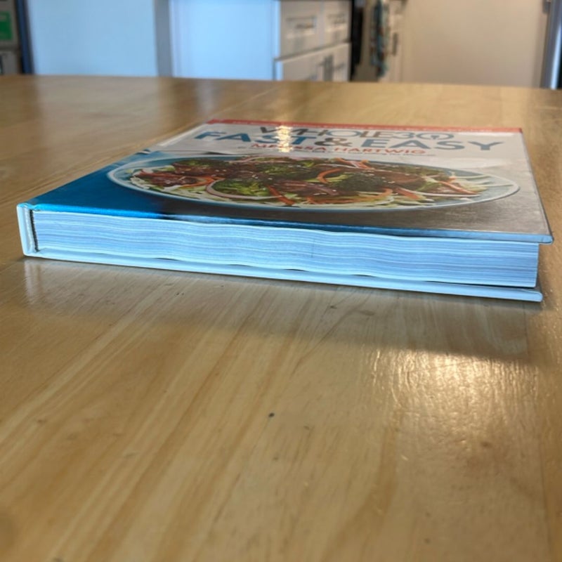 The Whole30 Fast and Easy Cookbook