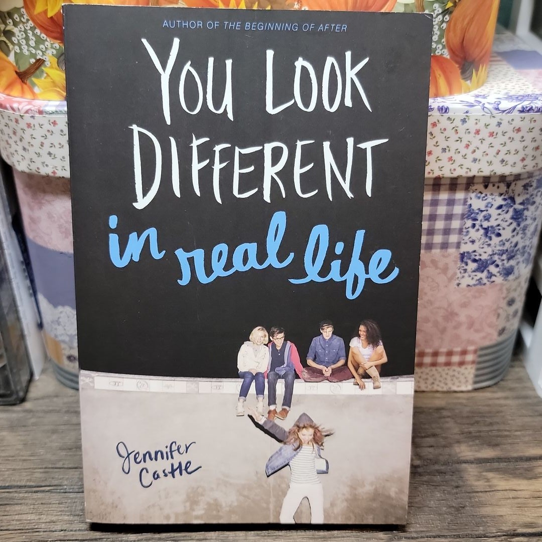 You Look Different in Real Life