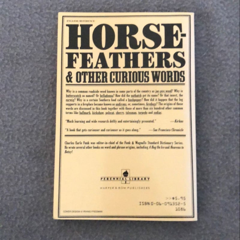 Horse Feathers and One her Curious Words