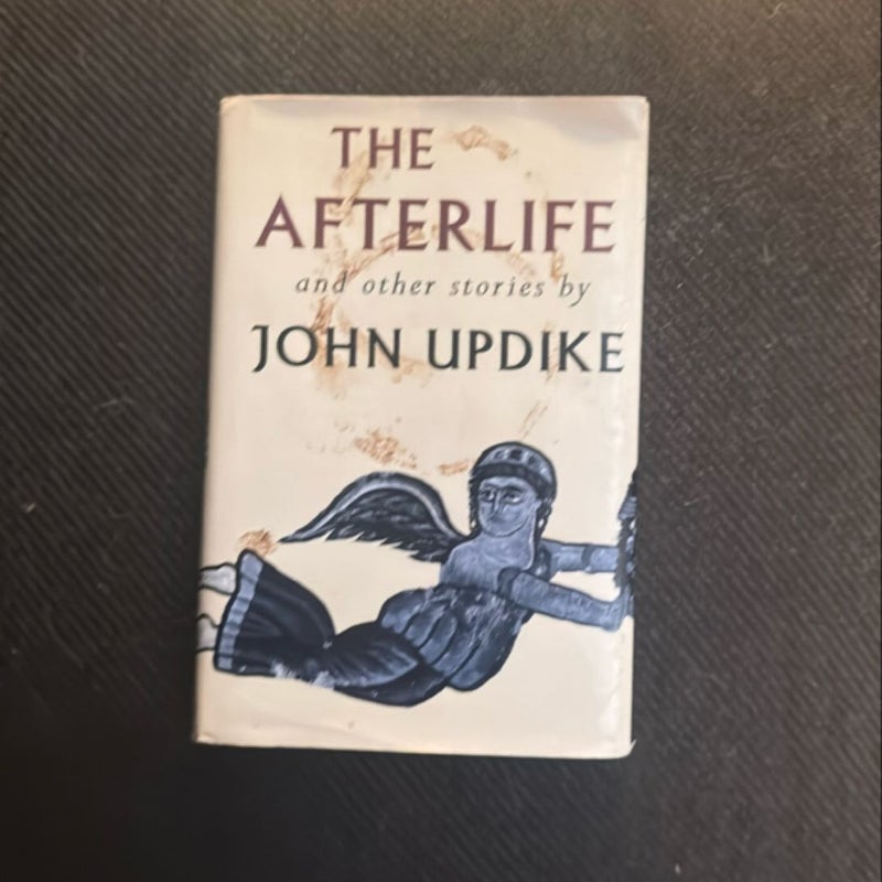 The Afterlife and Other Stories