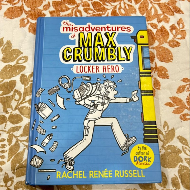 The Misadventures of Max Crumbly 1