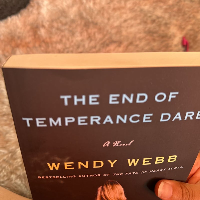 The End of Temperance Dare