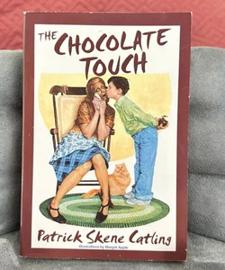 The Chocolate Touch