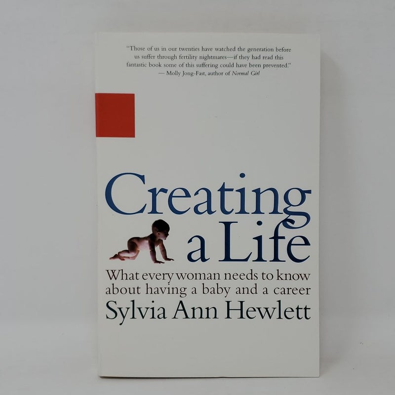 Creating a Life