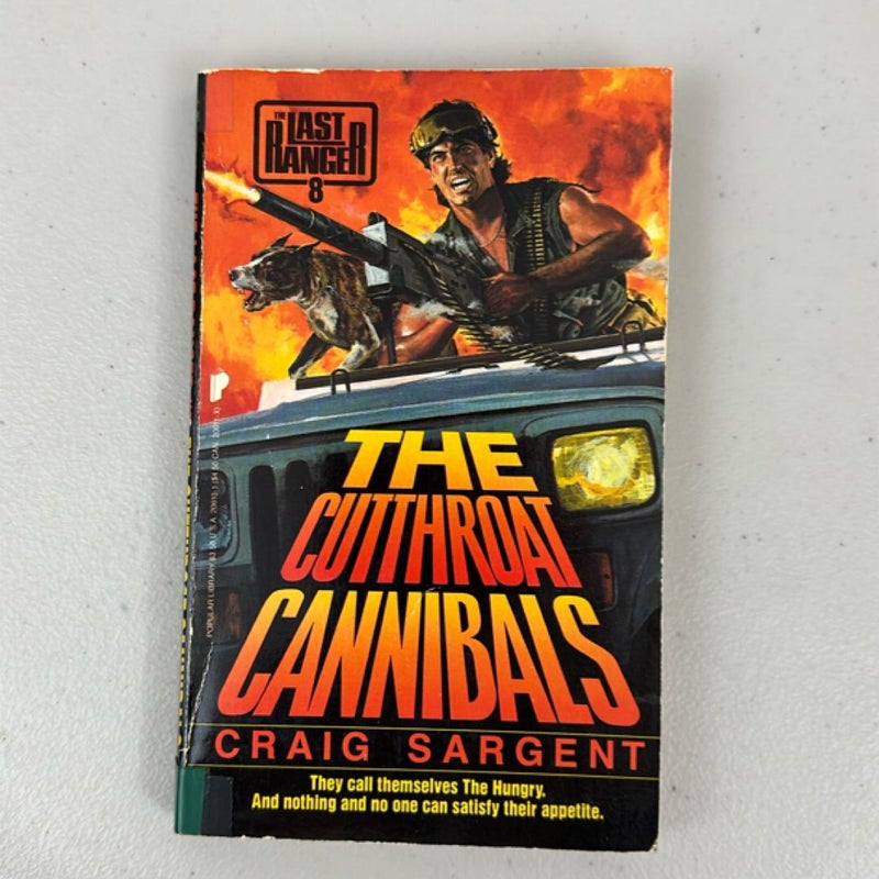 The Cutthroat Cannibals