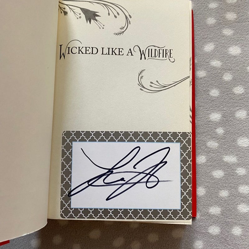 Wicked Like a Wildfire (signed)