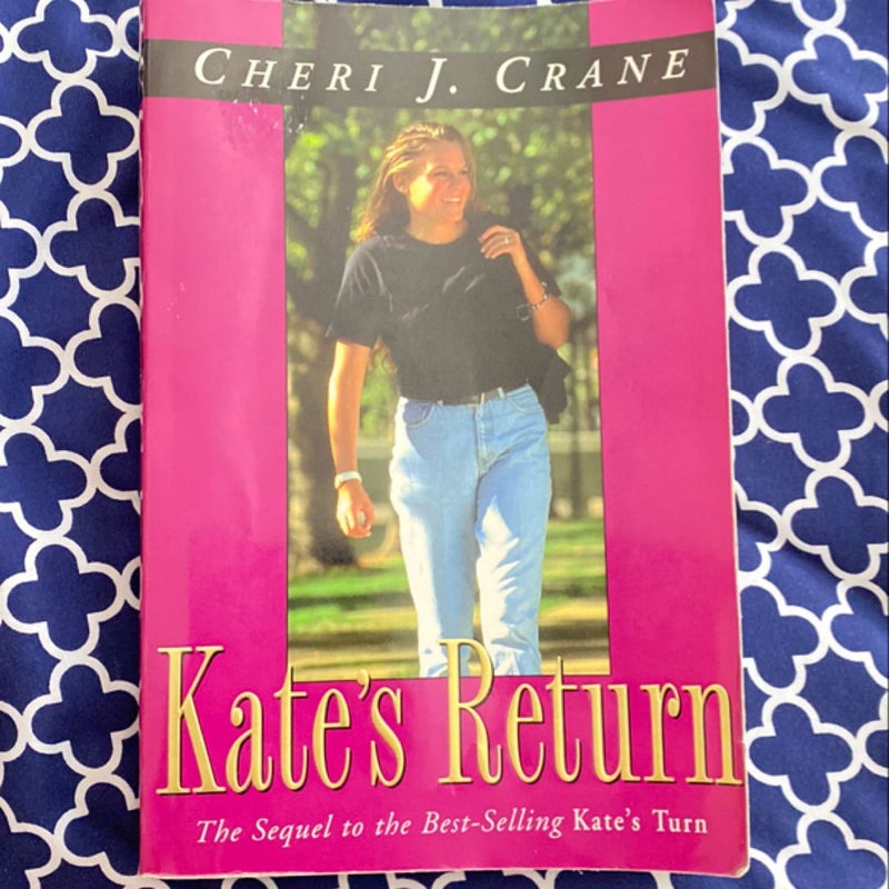 Kate's Return