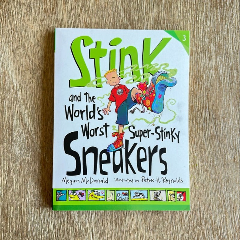 Stink and the World's Worst Super-Stinky Sneakers