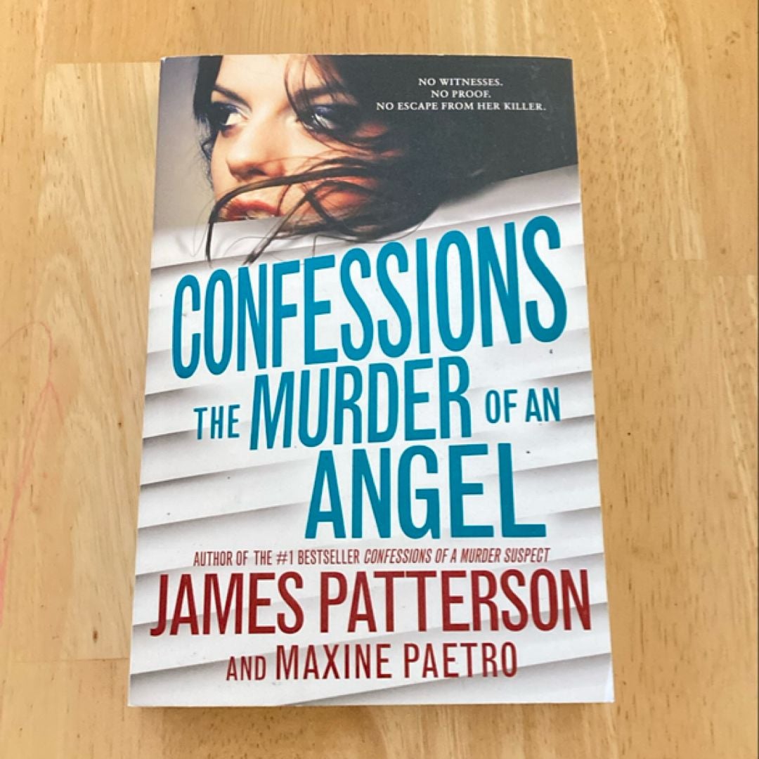 Confessions: the Murder of an Angel