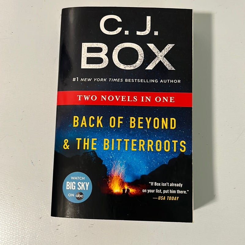 Back of Beyond & The Bitterroots