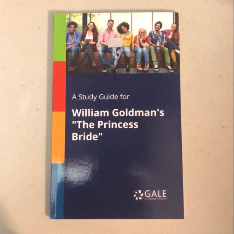 A Study Guide for William Goldman's the Princess Bride