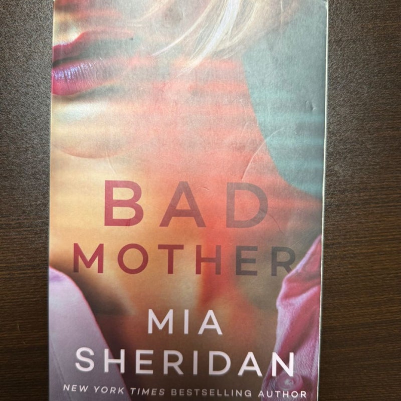 Bad Mother