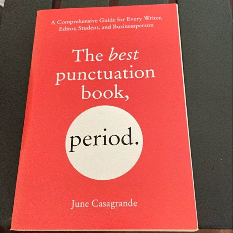 The Best Punctuation Book, Period