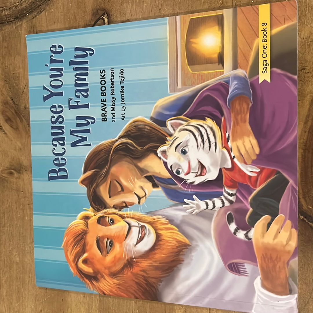 Because You're My Family