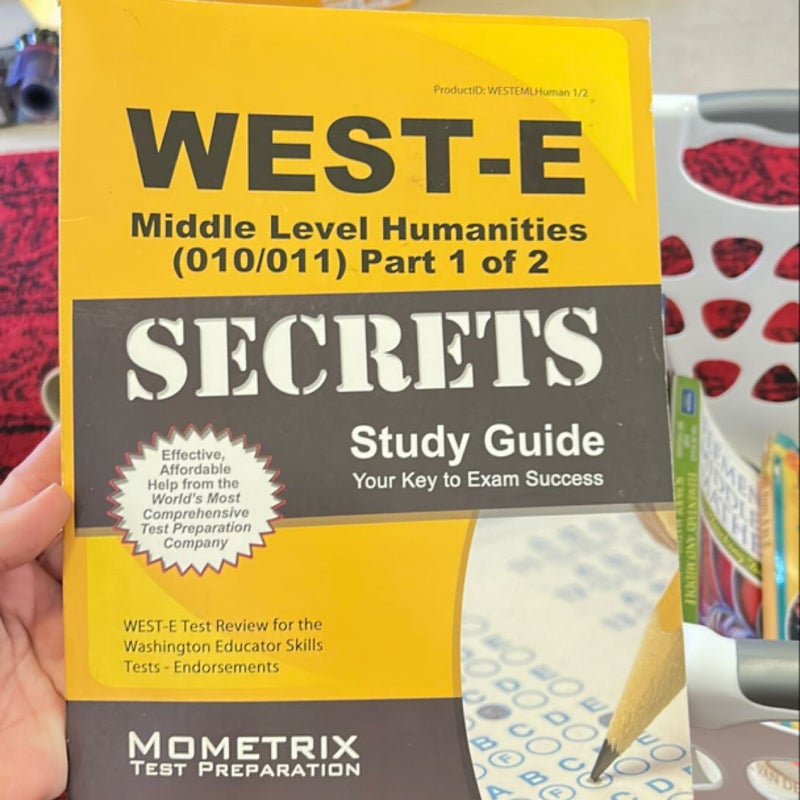 WEST-E Middle Level Humanities (010/011) Secrets Study Guide