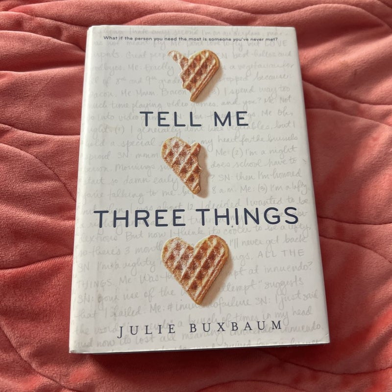 Tell Me Three Things