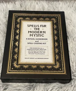 Spells for the Modern Mystic