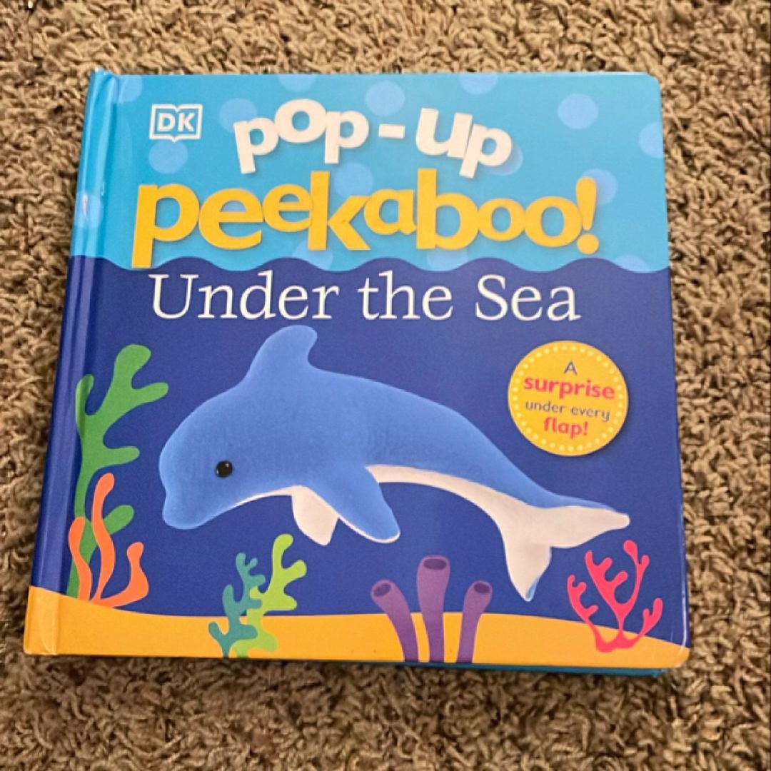 Pop-Up Peekaboo: under the Sea