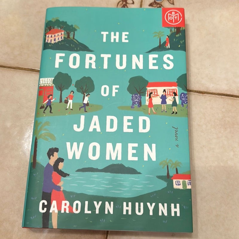 The Fortunes of Jaded Women