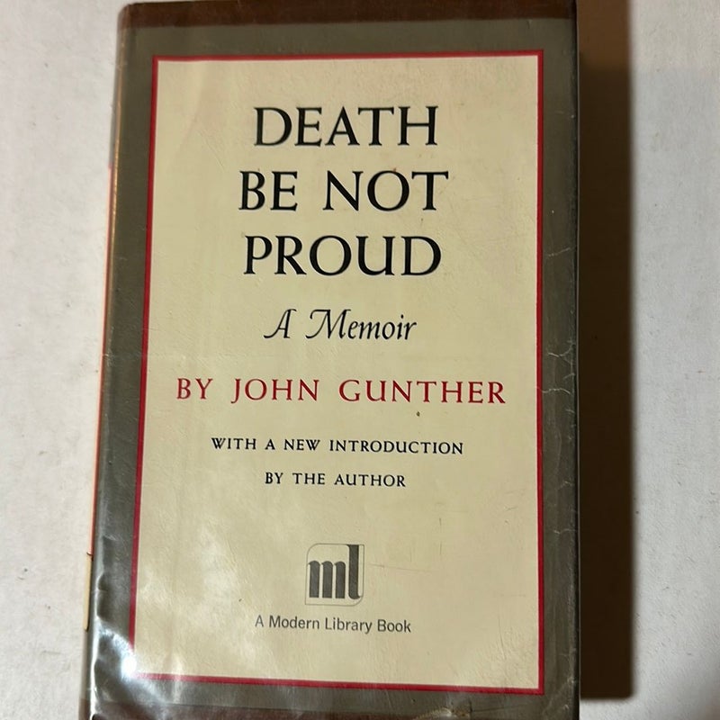 Death Be Not Proud, by John Gunther