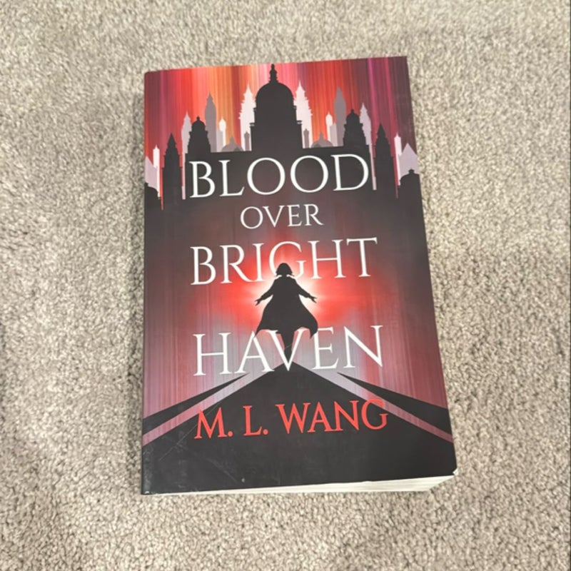 Blood Over Bright Haven