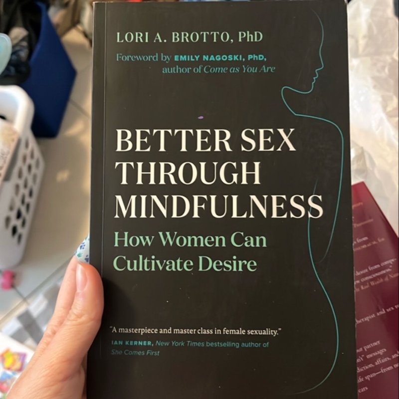Better Sex Through Mindfulness