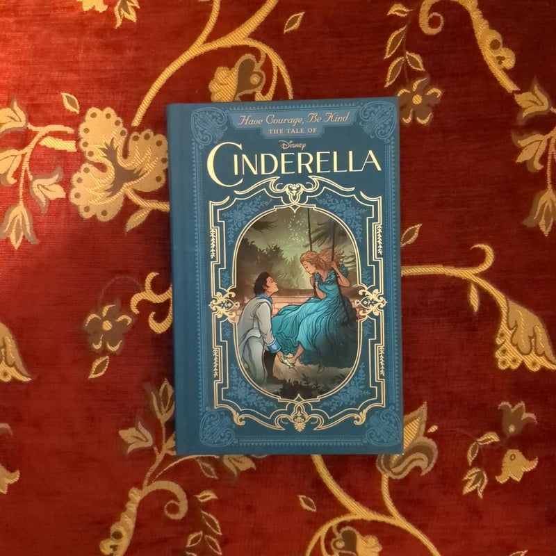 Have Courage, Be Kind: the Tale of Cinderella