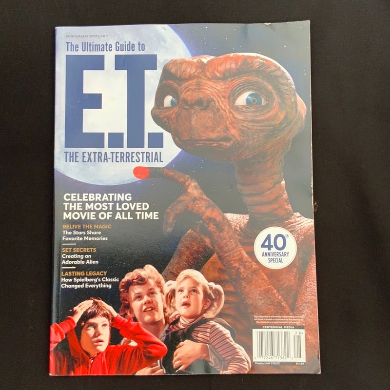 The Ultimate Guide to E.T. The Extra-Terrestrial