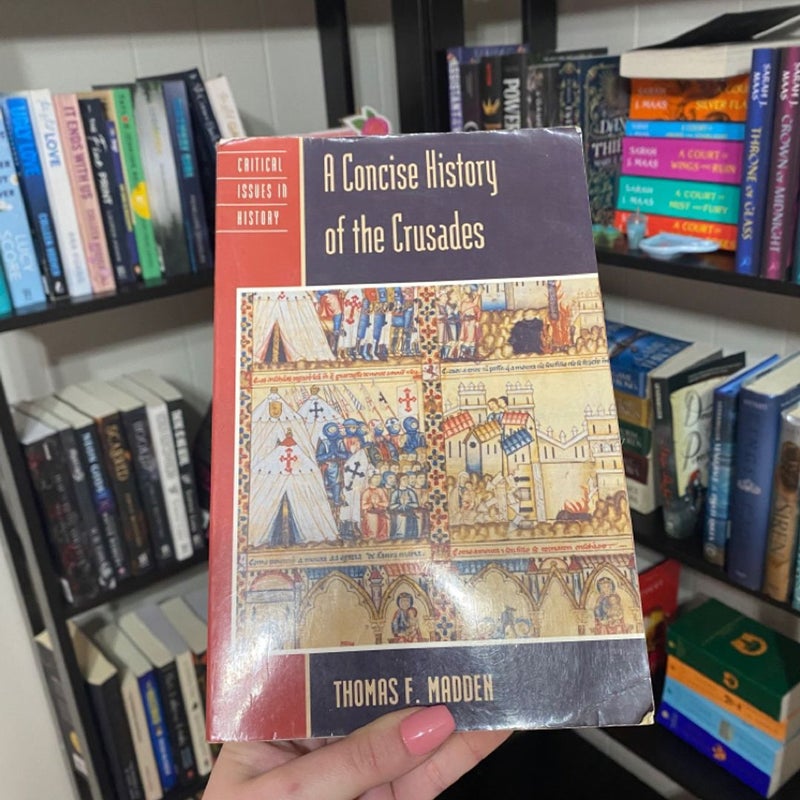 Concise History of the Crusades