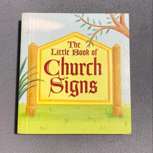 The Little Book of Church Signs