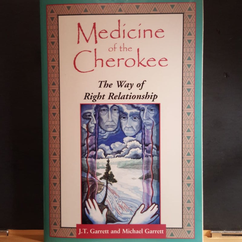 Medicine of the Cherokee